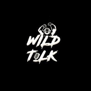 Wild Talk Podcast