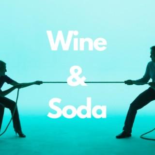 Wine and Soda