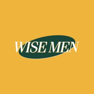 Wise Men Podcast