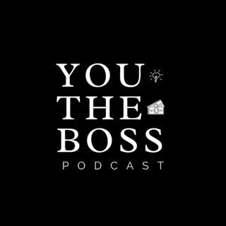 You The Boss Podcast