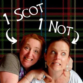 1 Scot 1 Not