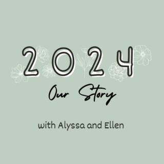 2024 Our Story