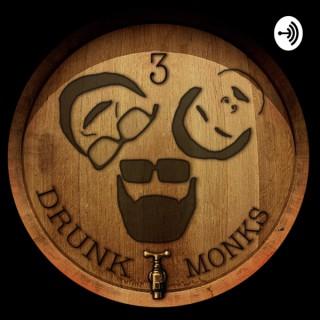 3 Drunk Monks