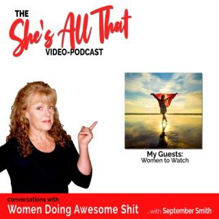 She's All That Video-Podcast