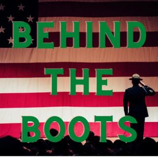 Behind The Boots - Stories by Veterans for Veterans