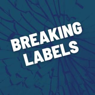 Breaking Labels