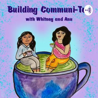 Building Communi-Tea