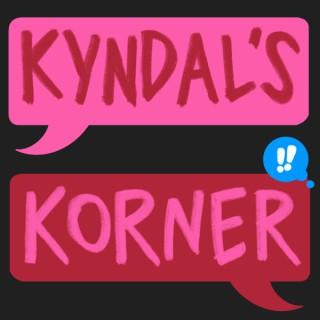 Kyndal's Korner