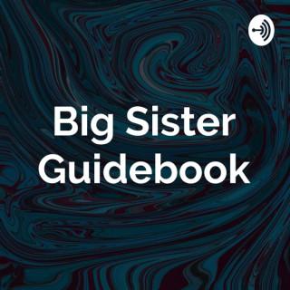 Big Sister Guidebook