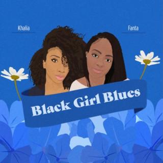 Black Girl Blues