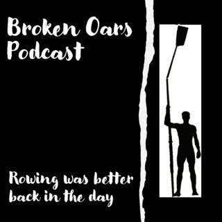 Broken Oars Podcast