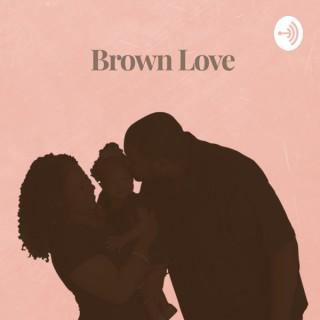 Brown Love