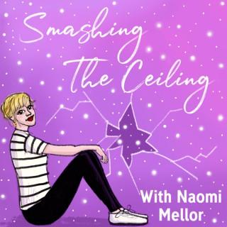 Smashing The Ceiling