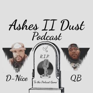 Ashes II Dust Podcast