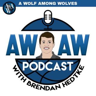 AWAW Podcast with Brendan Hedtke