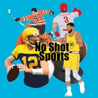 No Shot Sports Podcast
