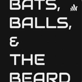 Bats, Balls, & The Beard