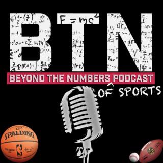 Beyond The Numbers (of Sports) Podcast