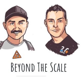 Beyond The Scale