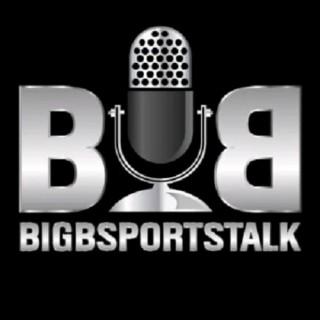 Big B Sports Talk