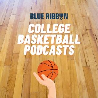 Blue Ribbon College Basketball Podcasts