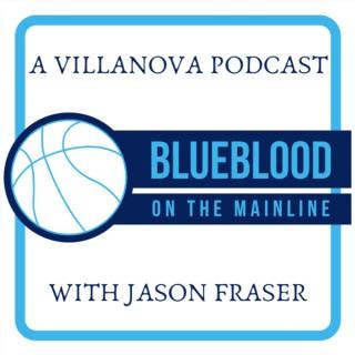 Blueblood on the Mainline: A Villanova podcast