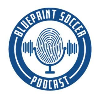 Blueprint Soccer Conversations with Clint