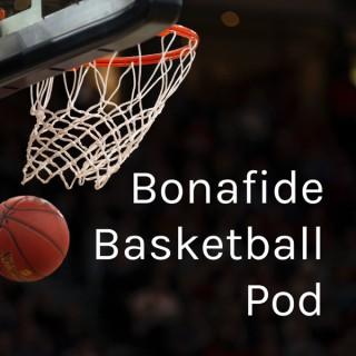 Bonafide Basketball Pod