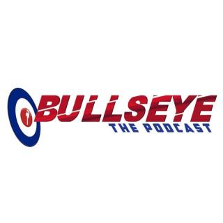 BULLSEYE The Podcast