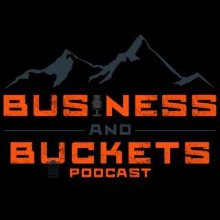 Business & Buckets Podcast