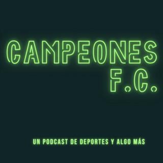 Campeones F.C. Podcast