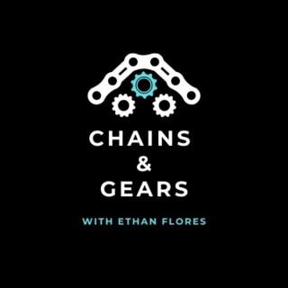 Chains & Gears