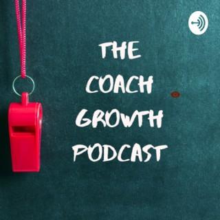 Coach Growth Podcast
