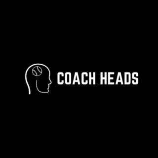 Coach Heads Podcast