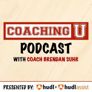 Coaching U Podcast with Coach Brendan Suhr presented by Hudl & Hudl Assist