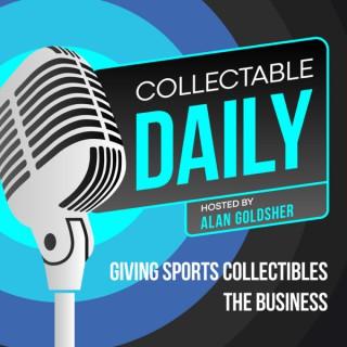 Collectable Daily with Alan Goldsher