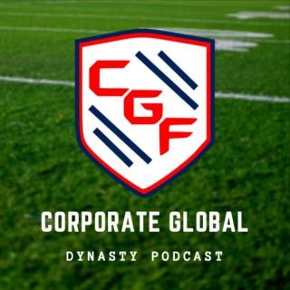 Corporate Global Dynasty Podcast