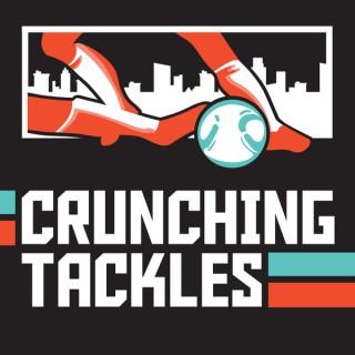 Crunching Tackles
