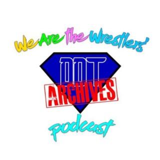DDT Archives Podcast