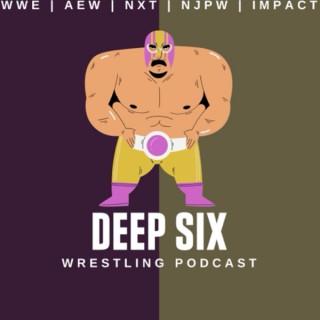 Deep Six Wrestling Podcast