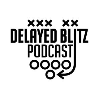Delayed Blitz Podcast