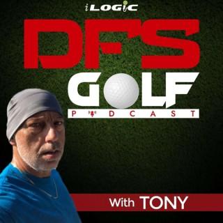 DFS Golf with Tony Cincotta