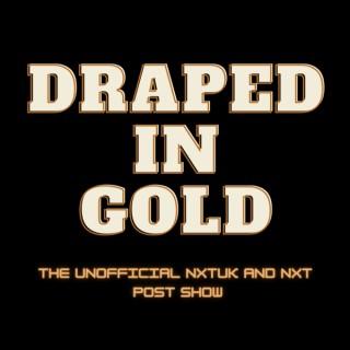 Draped In Gold: NXTUK and NXT Talk