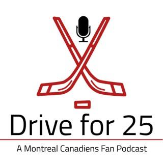 Drive for 25 Podcast
