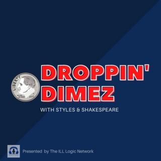 Droppin' Dimez