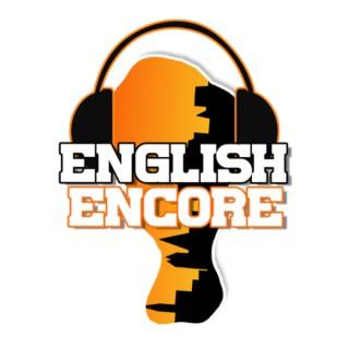 English Encore Podcast
