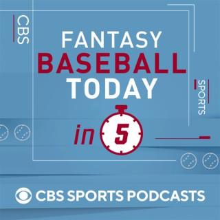 Fantasy Baseball Today in 5