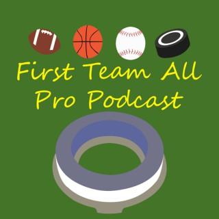 First Team All Pro Podcast
