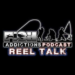 Fish Addictions: The Reel Talk