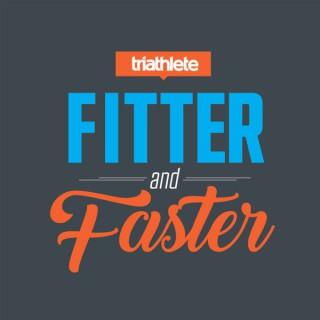 Fitter & Faster by Triathlete